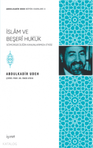 İslam ve Beşeri Hukuk | benlikitap.com