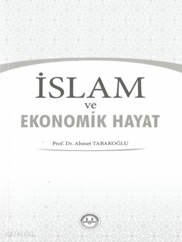 İslam ve Ekonomik Hayat