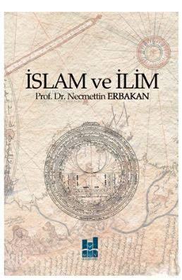 İslam ve İlim | benlikitap.com