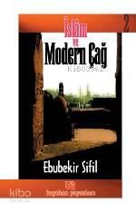 İslam ve Modern Çağ 2 | benlikitap.com