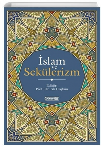 İslam ve Sekülerizm | benlikitap.com