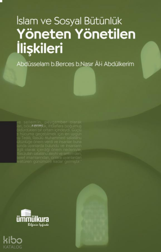 İslam ve Sosyal Bütünlük Yöneten Yönetilen İlişkileri