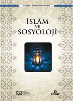 İslam ve Sosyoloji | benlikitap.com