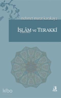 İslam ve Terakki