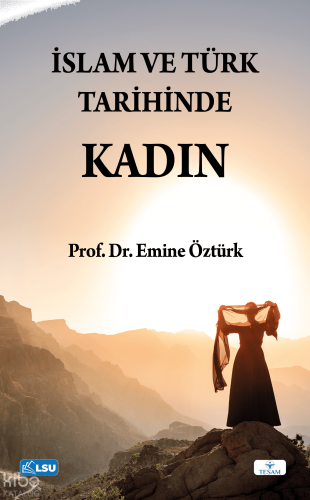 İslam ve Türk Tarihinde Kadın | benlikitap.com