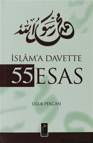 İslam'a Davette 55 Esas | benlikitap.com
