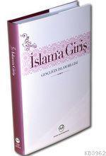 İslama Giriş; Gençliğin İslam Bilgisi