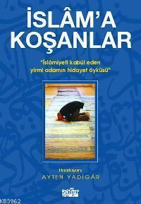 İslam'a Koşanlar