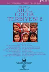 İslamda Aile ve Çocuk Terbiyesi Cilt: 2