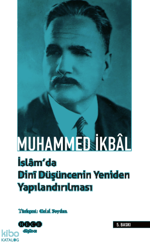 İslam'da Dini Düşüncenin Yeniden Yapılandırılması | benlikitap.com