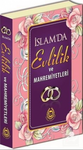 İslam'da Evlilik ve Mahremiyetleri | benlikitap.com