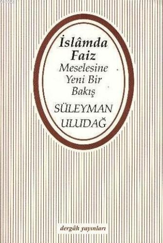 İslam'da Faiz Meselesine Yeni Bir Bakış | benlikitap.com
