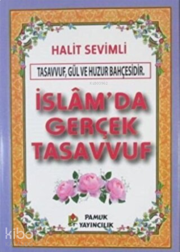İslam'da Gerçek Tasavvuf | benlikitap.com
