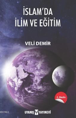İslam'da İlim ve Eğitim | benlikitap.com