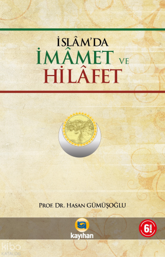 İslâm'da İmamet ve Hilafet