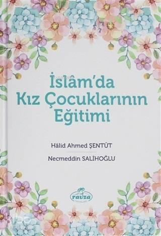 İslam'da Kız Çocuklarının Eğitimi