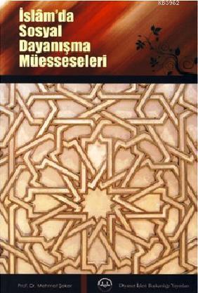 İslam'da Sosyal Dayanışma Müesseseleri | benlikitap.com