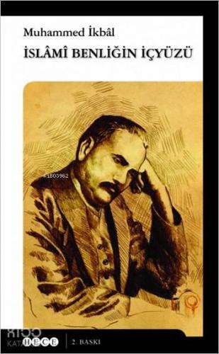 İslami Benliğin İçyüzü