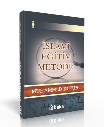İslami Eğitim Metodu | benlikitap.com
