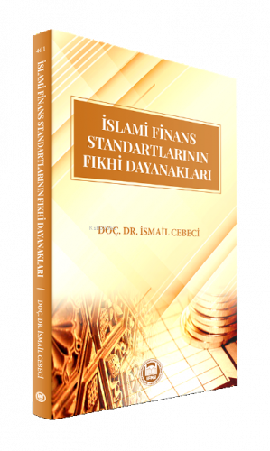 İslami Finans Standartlarının Fıkhi Dayanakları | benlikitap.com