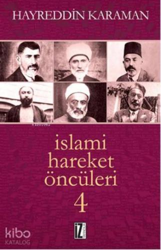 İslami Hareket Öncüleri - 4