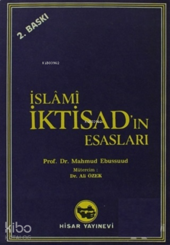 İslami İktisad'ın Esasları
