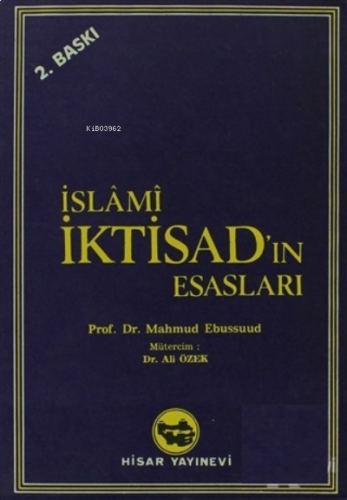 İslami İktisad'ın Esasları | benlikitap.com
