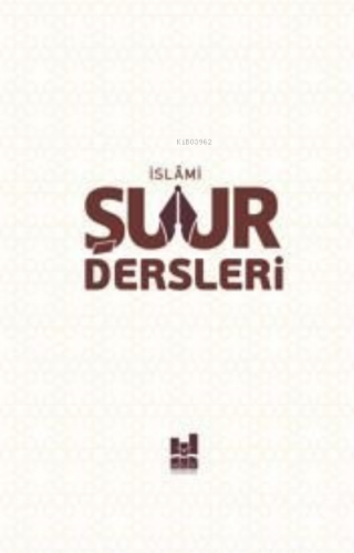 İslami Şuur Dersleri | benlikitap.com