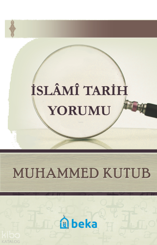 İslami Traih Yorumu | benlikitap.com