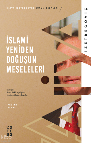 İslami Yeniden Doğuşun Meseleleri