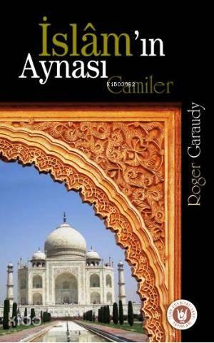 İslam'ın Aynası Camiler | benlikitap.com
