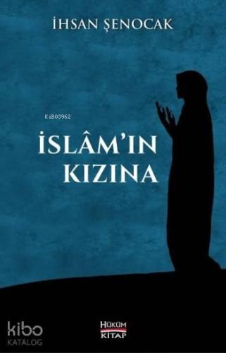 İslam'ın Kızına | benlikitap.com