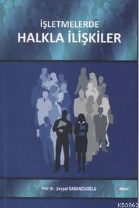 İşletmelerde Halkla İlişkiler