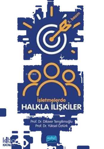 İşletmelerde Halkla İlişkiler