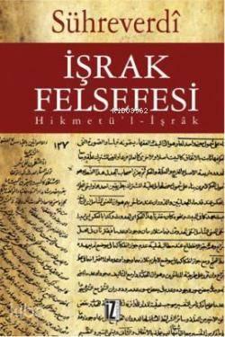 İşrak Felsefesi; Hikmet'ül-İşrak | benlikitap.com