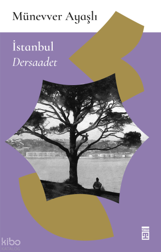 İstanbul / Dersaadet