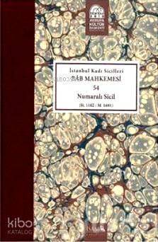 İstanbul Kadı Sicilleri Bab Mahkemesi 54 Numaralı Sicil | benlikitap.c