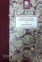 İstanbul Kadı Sicilleri - Eyüb Mahkemesi 74 Numaralı Sicil Cilt 28