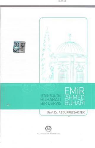 İstanbul'da Buharalı Bir Derviş; Emir Ahmed Buhari | benlikitap.com