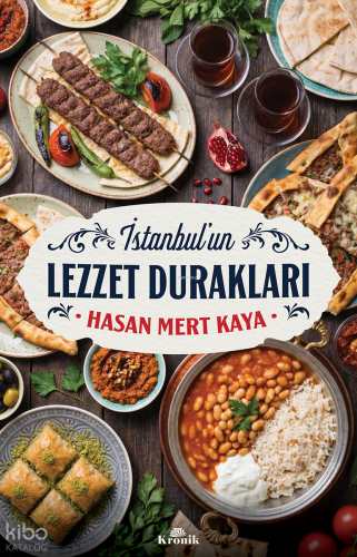 İstanbul'un Lezzet Durakları