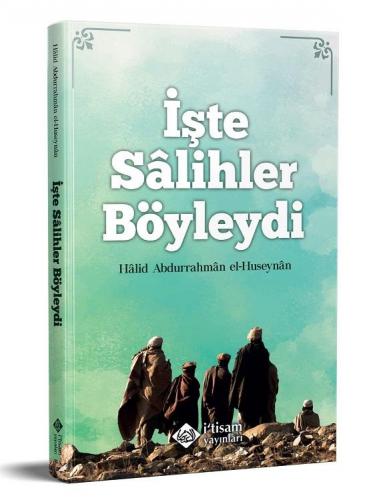 İşte Salihler Böyleydi