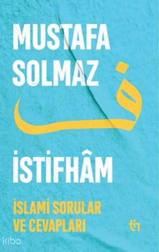 İstifham I ; İslami Sorular ve Cevapları | benlikitap.com