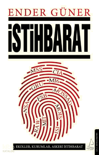 İstihbarat;Ekoller, Kurumlar, Askeri İstihbarat