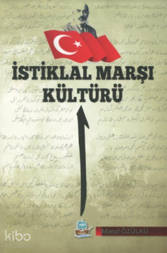 İstiklal Marşı Kültürü