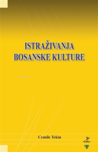 Istrazivanja Bosanske Kulture - ön kapakIstrazivanja Bosanske Kulture - arka kapak Istrazivanja Bosanske Kulture