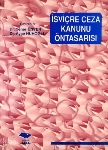 İsviçre Ceza Kanunu Öntasarısı