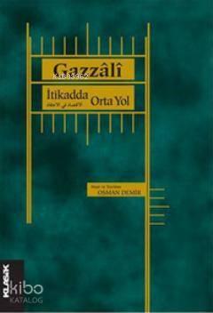 İtikadda Orta Yol | benlikitap.com