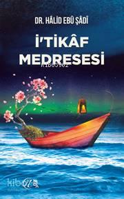 İ'tikaf Medresesi