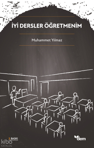 İyi Dersler Öğretmenim | benlikitap.com