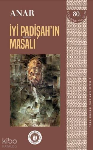 İyi Padişah'ın Masalı - Türk Dünyası Edebiyatı Dizisi 2